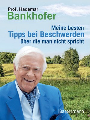 cover image of Meine besten Tipps bei Beschwerden, über die man nicht spricht